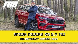 Skoda Kodiaq RS czyli idealny SUV na kryzys wieku średniego [upl. by Naahsar293]