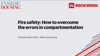 Fire safety How to overcome the errors in compartmentation [upl. by Eldin503]