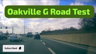 Oakville Road Test G Test  Full G Real time Road Test [upl. by Nannerb]