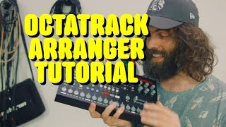 Octatrack Arranger Tutorial  how to structure a song [upl. by Inge]