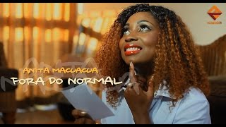 Anita Macuacua  Fora do normal Official Music Video [upl. by Hanyaz]