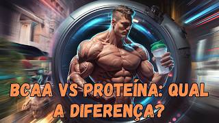 COMO O BCAA E A PROTEÍNA SE DIFERENCIAM [upl. by Annot]