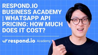 Respondio Business Academy  WhatsApp API Pricing [upl. by Anilev]