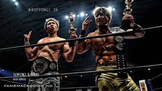 NJPW  quotROPPONGI 3K Themequot by Rocky Romero Roppongi 3K 2nd Theme Song [upl. by Gibbs]