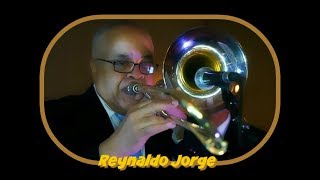 Reynaldo Jorge Trombone Solo [upl. by Glad]