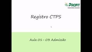 Anotações CTPS  Admissão [upl. by Zullo441]