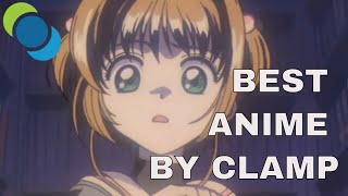 Best Anime by CLAMP [upl. by Elephus]