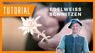 Sepp zeigt Edelweiß schnitzen I Tutorial der Bayerischen Staatsforsten [upl. by Adi]