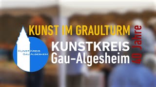 40 Jahre Kunstkreis Gau Algesheim [upl. by Vona]