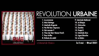 Révolution Urbaine feat Soprano  No life  son officiel [upl. by Michail]