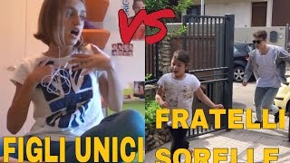 FIGLI UNICI VS FRATELLI E SORELLE  DIFFERENZE [upl. by Faunie]