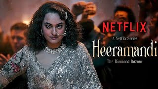 Heeramandi update  Heeramandi Trailer  Heeramandi Release Date  Netflix IndiaHeeramandi update [upl. by Amat]