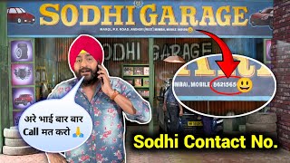 Sodhi Garage का राज कोई नहीं जानता  Sodhi Garage का Contact Number😂 [upl. by Leotie]