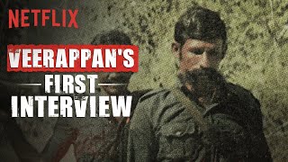 Veerappan’s Interview That Changed EVERYTHING  The Hunt For Veerappan  Netflix India [upl. by Booth]