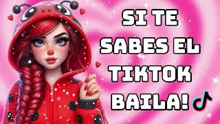 😍 Si Te Sabes El Tiktok Baila 2024 😍 [upl. by Nonnahs]