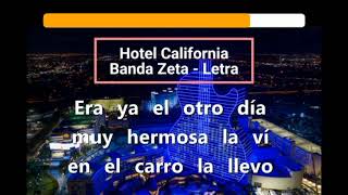 karaoke hotel california banda zeta [upl. by Adidnere]