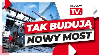 Budowa mostu nad Odrą  powstanie dzięki specjalnym wózkom  Wrocław TV [upl. by Lekcar]