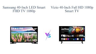 Samsung 40inch vs VIZIO 40inch Smart FHD TVs 📺🔥 [upl. by Alysoun770]