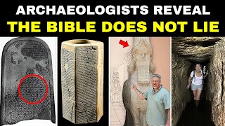 9 Discoveries That CONFIRM That the BIBLE Does Not Lie [upl. by Merideth]