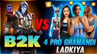 B2K VS 4 PRO GAMER GIRLS  AWM KING VS 4 LEGEND GIRLS [upl. by Sokim]