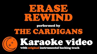 Erase  Rewind  The Cardigans Dj Moon Karaoke [upl. by Arde]