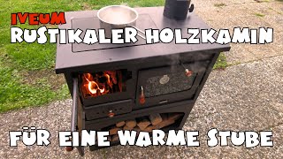 Iveum Holzofen Kamin mit Backfach und Kochplatte  Ofen [upl. by Eelyab]