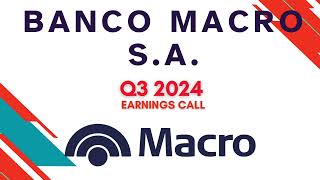 Banco Macro SA BMA Q3 2024 Earnings Call [upl. by Iz468]