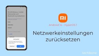 Netzwerkeinstellungen zurücksetzen  Xiaomi Android 14  HyperOS 1 [upl. by Sivel587]