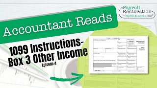 Accountant Reads 1099 Instructions  Box 3 Other Income [upl. by Rehtnug]