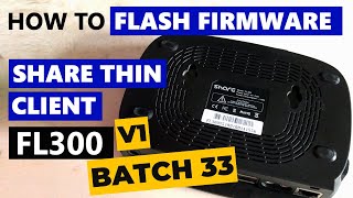 Share Thin Client FL300 V1 Batch 33 35 Firmware UpgradeReflashReset [upl. by Hafeetal]