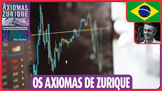 OS AXIOMAS DE ZURICHE  AUDIOLIVRO [upl. by Aleahcim]