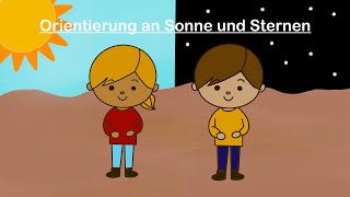 Lernvideo 2 Orientierung an Sonne und Sternen  HSU Grundschule [upl. by Richter482]