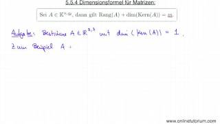 Dimensionsformel für Matrizen Rangsatz  Mathematik Videos amp Erklärungen [upl. by Limoli]