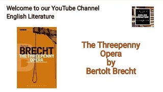 The Threepenny Opera by Bertolt Brecht Summary in UrduHindi [upl. by Iraam]