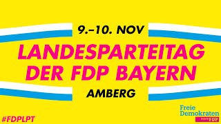 86 Landesparteitag der FDP Bayern » Tag 1 » FDPLPT [upl. by Anas6]