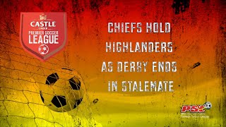 CASTLE LAGER PREMIER SOCCER LEAGUE MATCH DAY 2 I BYO CHIEFS vs HIGHLANDERS I [upl. by Ynnel77]