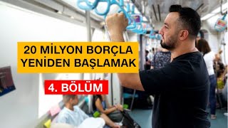 20 Milyon Borçla Yeniden Başlıyorum 4 Bölüm Kulaklık Satıyorum [upl. by Otha]