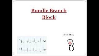 Bundle branch blocks  Dr Akif Baig [upl. by Celinka]