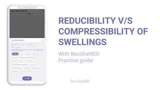 Reducibility vs Compressibility of Swellings  BasidiaMED Practice [upl. by Adalai1]