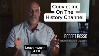 Robert Rosso on The History Channel  Prison Chronicles S1 E8 [upl. by Iramat]