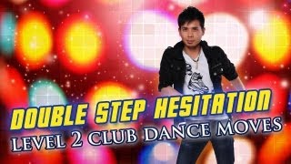 Club Dance For Men  Double Step Hesitation Level 2 Trance House Euro [upl. by Atelra]