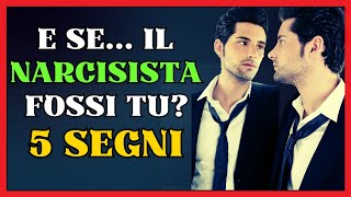 ✨ Scopri Se Sei TU il Narcisista 5 Segnali da Conoscere ✨ [upl. by Ralston837]