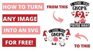 How to convert any image into an svg for free svg designspace cricut [upl. by Glenine463]