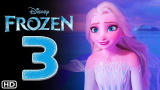 Frozen 3  Teaser Trailer 2025  Disney Studios Release Date Kristen Bell Animated Movie [upl. by Nyladnek]