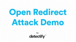 What is an Open Redirect  OWASP Top 10 2013  Video by Detectify [upl. by Ardel]