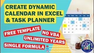 Interactive Calendar Excel  Unlimited Years with a Single Formula  Work Smart Hub [upl. by Mcgray]