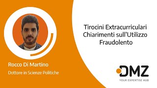 Tirocini Extracurriculari Chiarimenti sull’Utilizzo Fraudolento [upl. by Eiramlatsyrc]