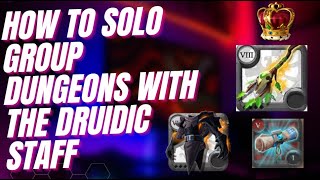 Druidic staff build guide for soloing group dungeons [upl. by Rosen]