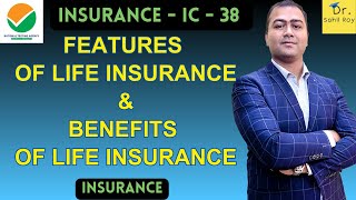 Life Insurance  Features of Life Insurance  Benefits of Life Insurance  Dr Sahil Roy [upl. by Trinetta]