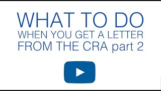 PreAssesment Reviews  What to do when you get a CRA letter Pt 2 [upl. by Anoi98]